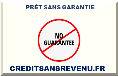 PRÊT SANS GARANTIE